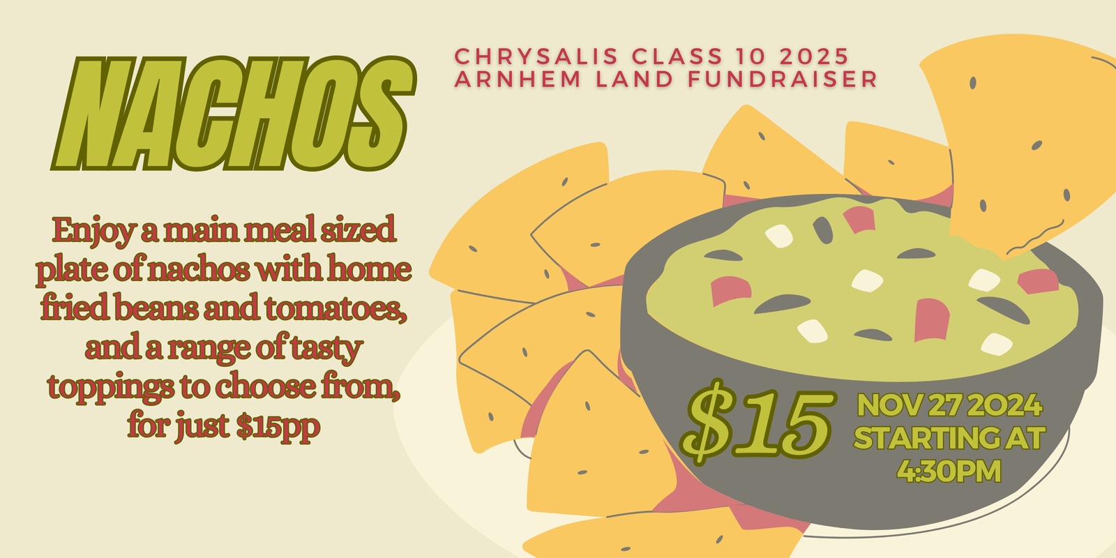 Banner image for Nachos: Arnhem Land Fundraiser for Class 10 2025