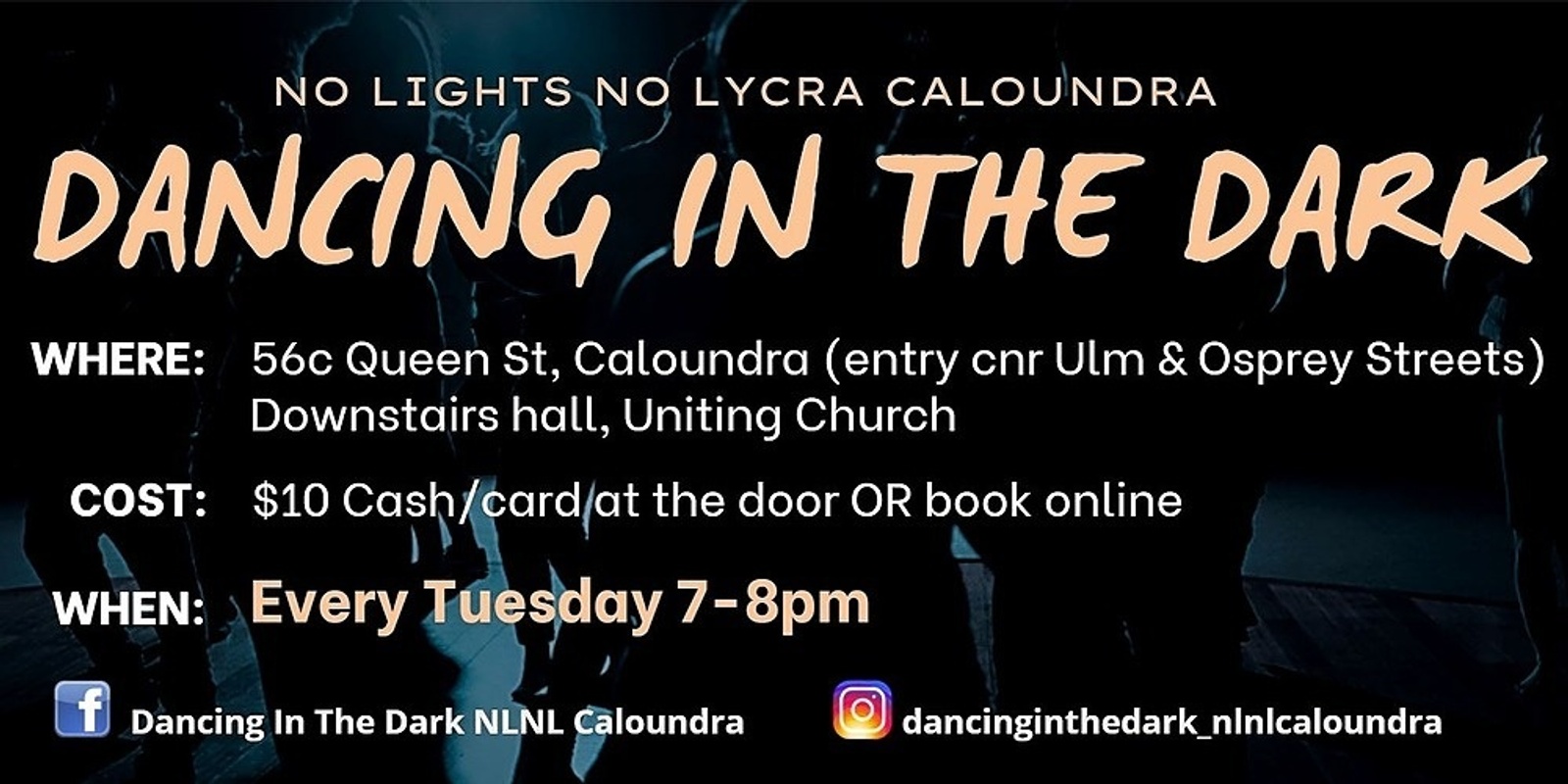 Dancing In The Dark - NLNL Caloundra