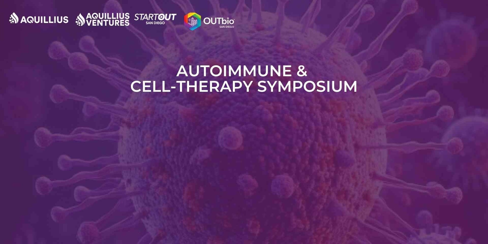 Banner image for Autoimmune & Cell-Theraphy Symposium