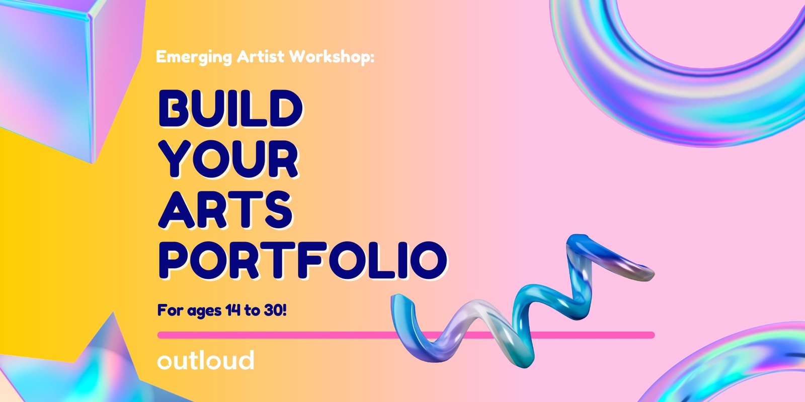 Banner image for Emerging Artist Workshop Series - Build Your Arts Portfolio