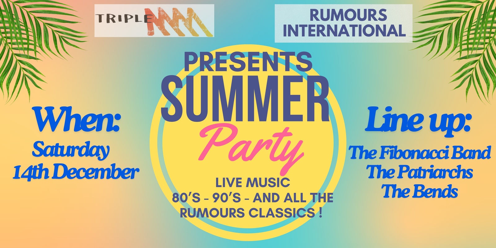 Banner image for Rumours International Summer Party ! 