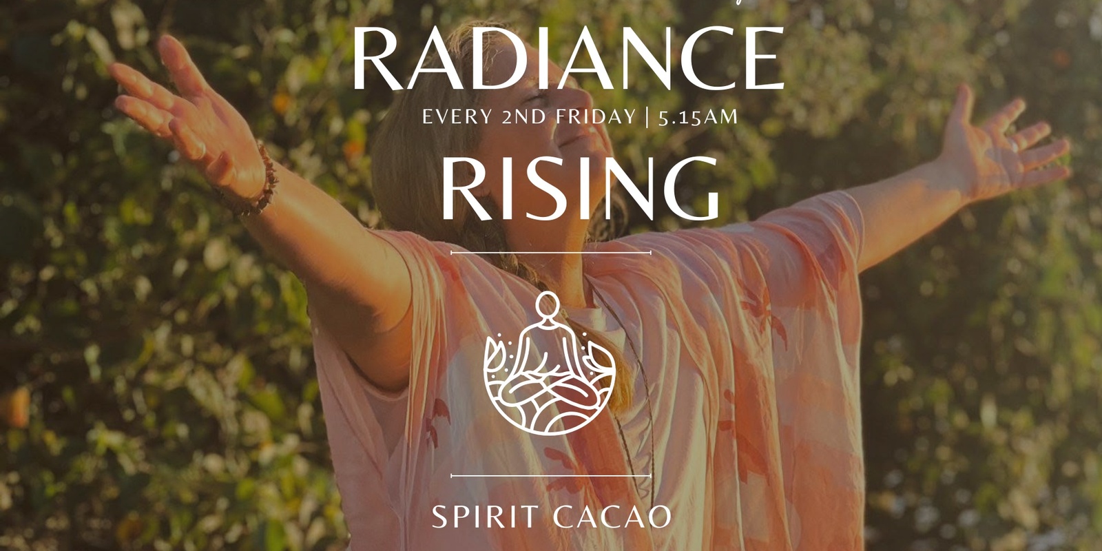 Banner image for Radiance Rising: Sunrise Cacao Ceremony