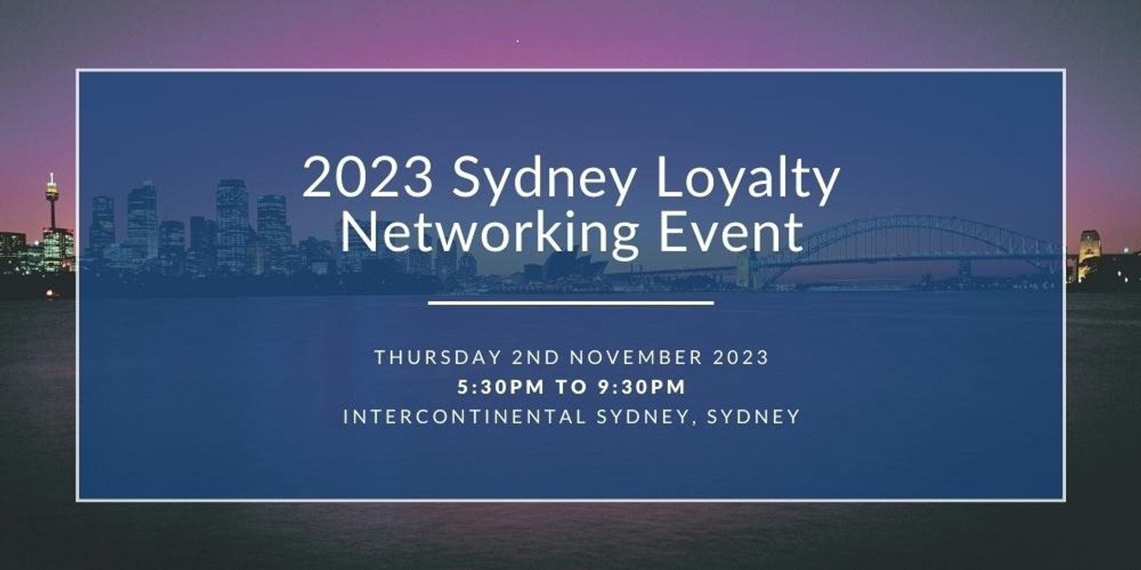 Banner image for 2023 Sydney Loyalty Networking Event 