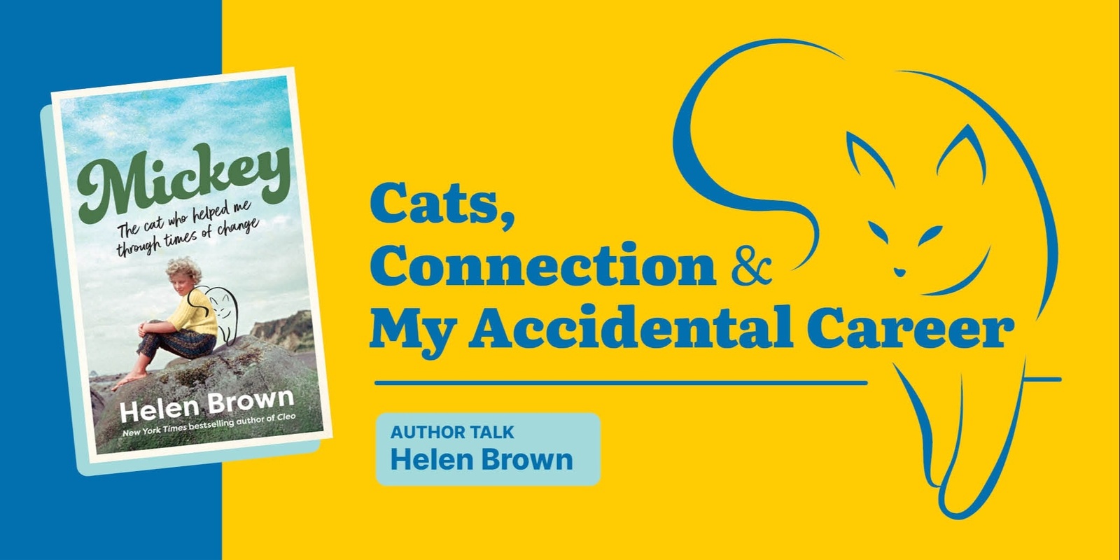 Banner image for Cats, Connection, and My Accidental Career  - Author Helen Brown