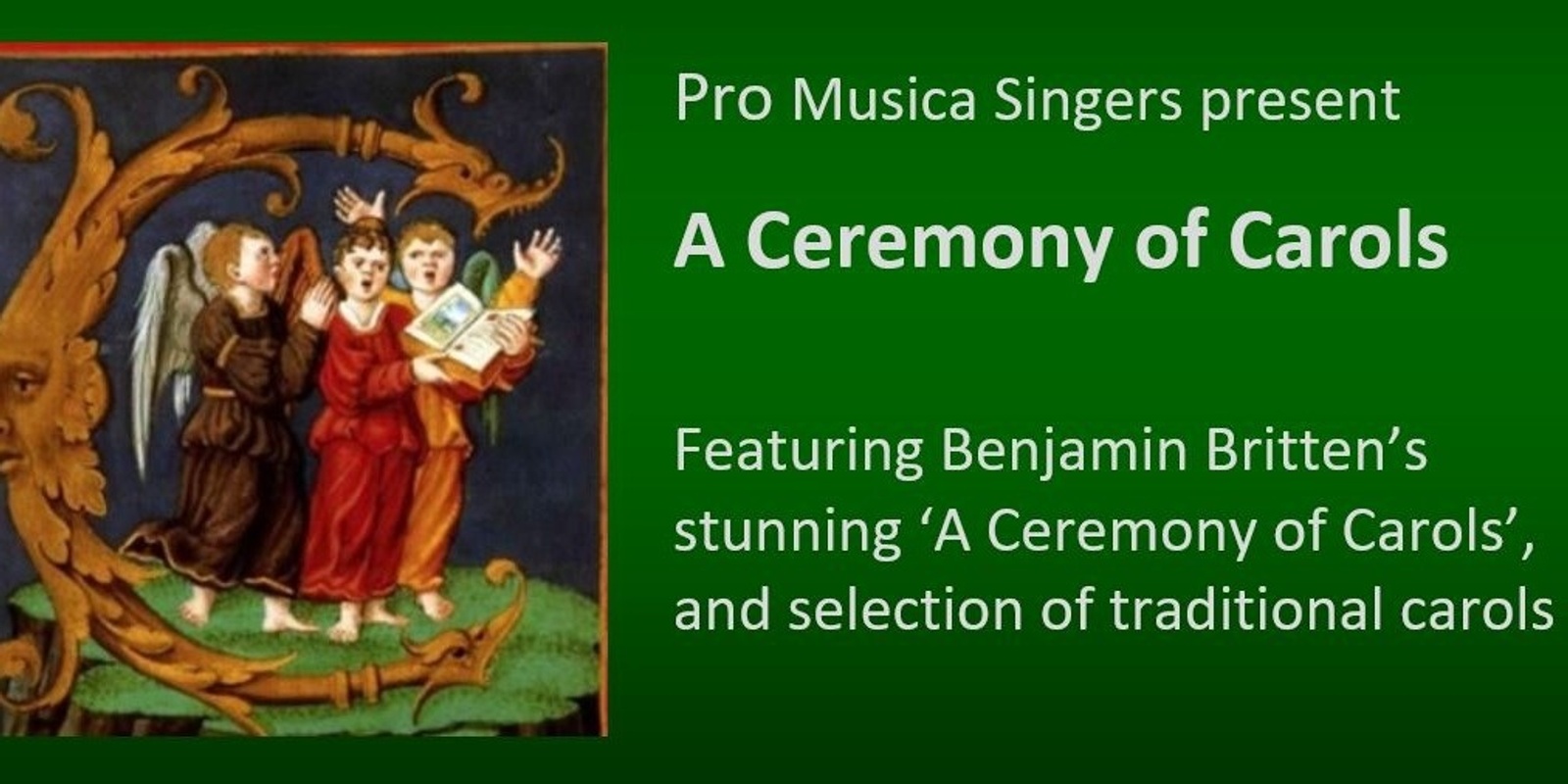Banner image for 'A Ceremony of Carols' presented by Pro Musica Singers