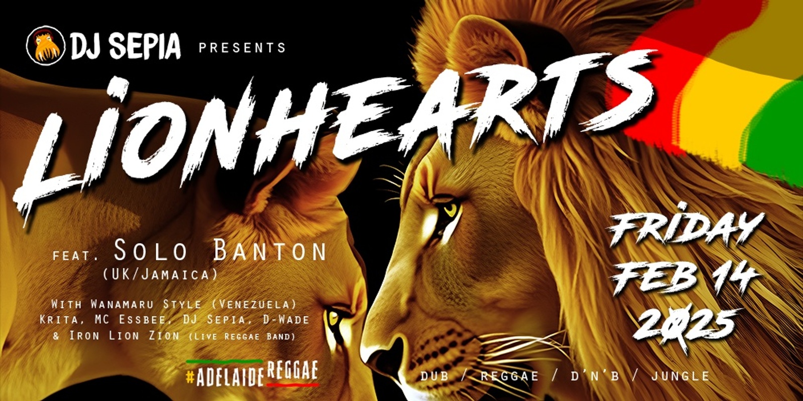 Banner image for Lionhearts - Valentine's Day Reggae & Jungle Party feat. Solo Banton (Jamaica/UK) & guests