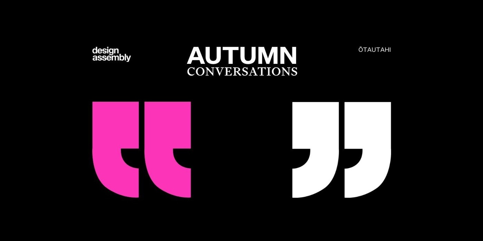 Banner image for DA Event | Autumn Conversations 2024 | Ōtautahi | Design & Planet