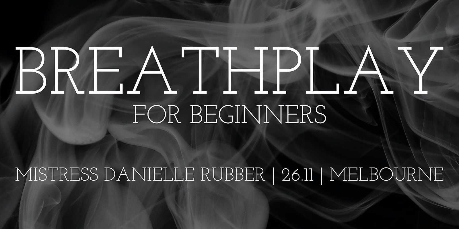 Banner image for MELBOURNE Breathplay Workshop for Beginners