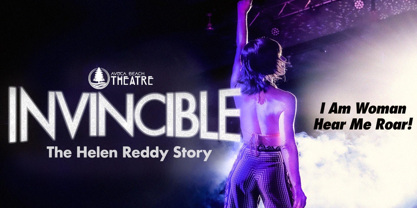 Banner image for Invincible - The Helen Reddy Story