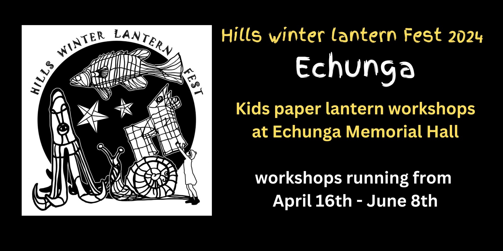 Banner image for HWLF (Echunga) Lantern Workshops school holidays