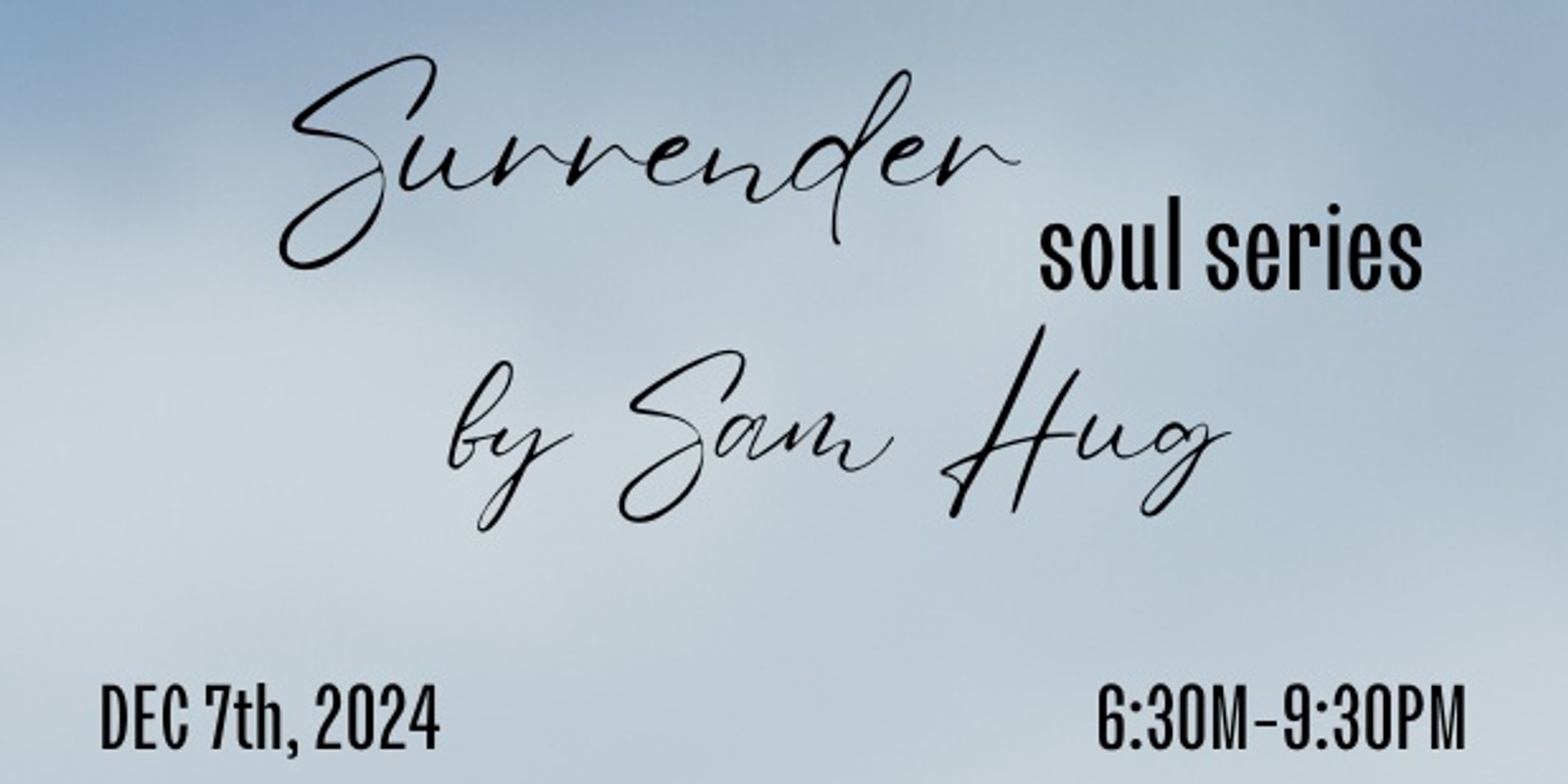 Banner image for Surrender Soul Series - Part 2