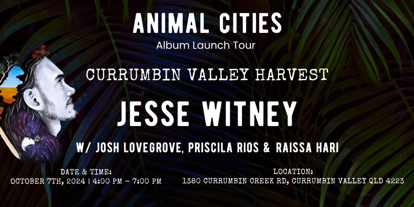 Banner image for Jesse Witney 'Animal Cities' Album Launch w/ Josh Lovegrove, Priscila Rios & Raissa Hari