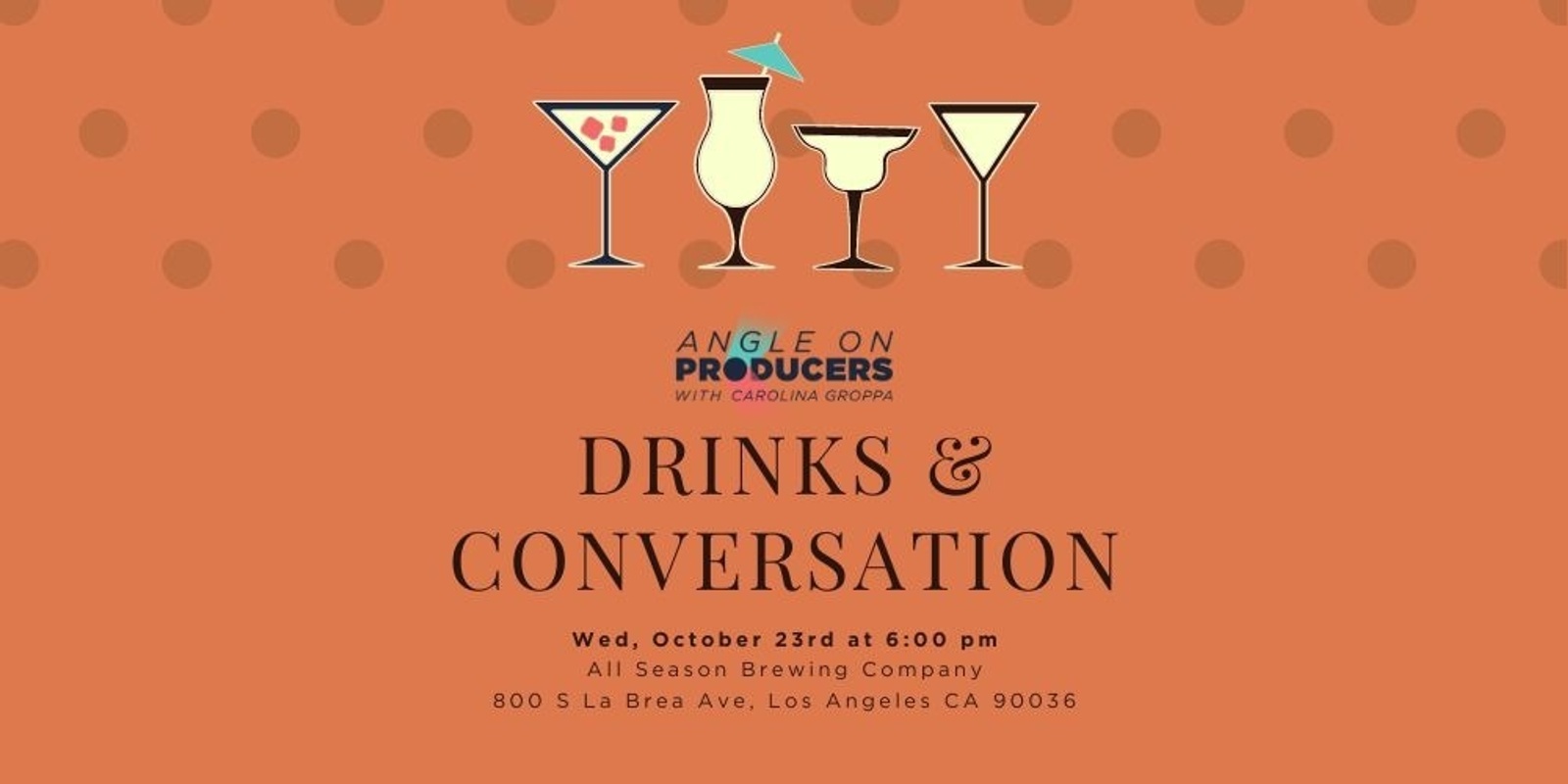 Banner image for Drinks & Conversation with Angle On Producers