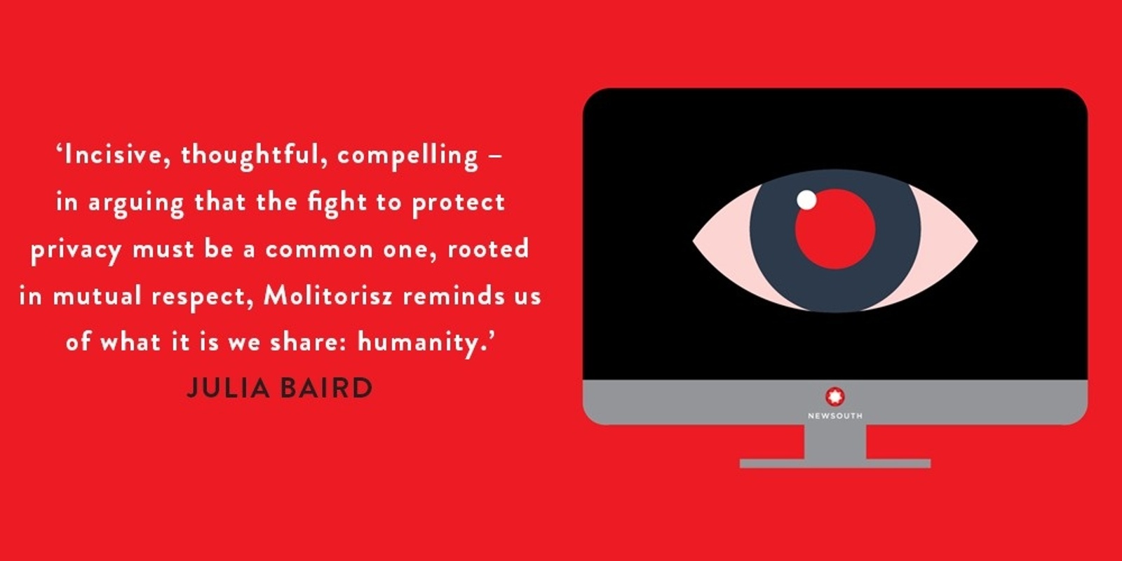 Banner image for Net Privacy: How we can be free in an age of surveillance        Robbie Buck interviews Sacha Molitorisz