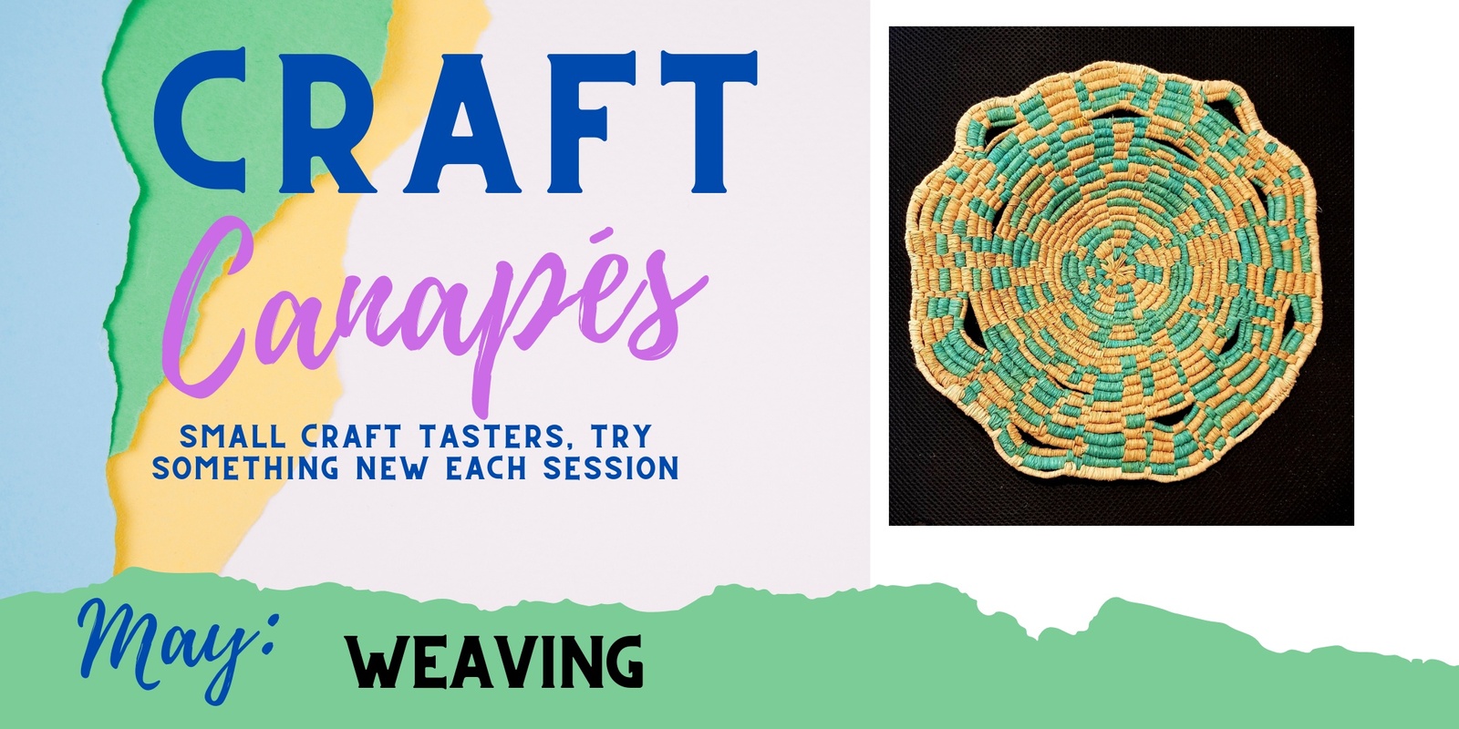 Banner image for Craft Canapés - Weaving