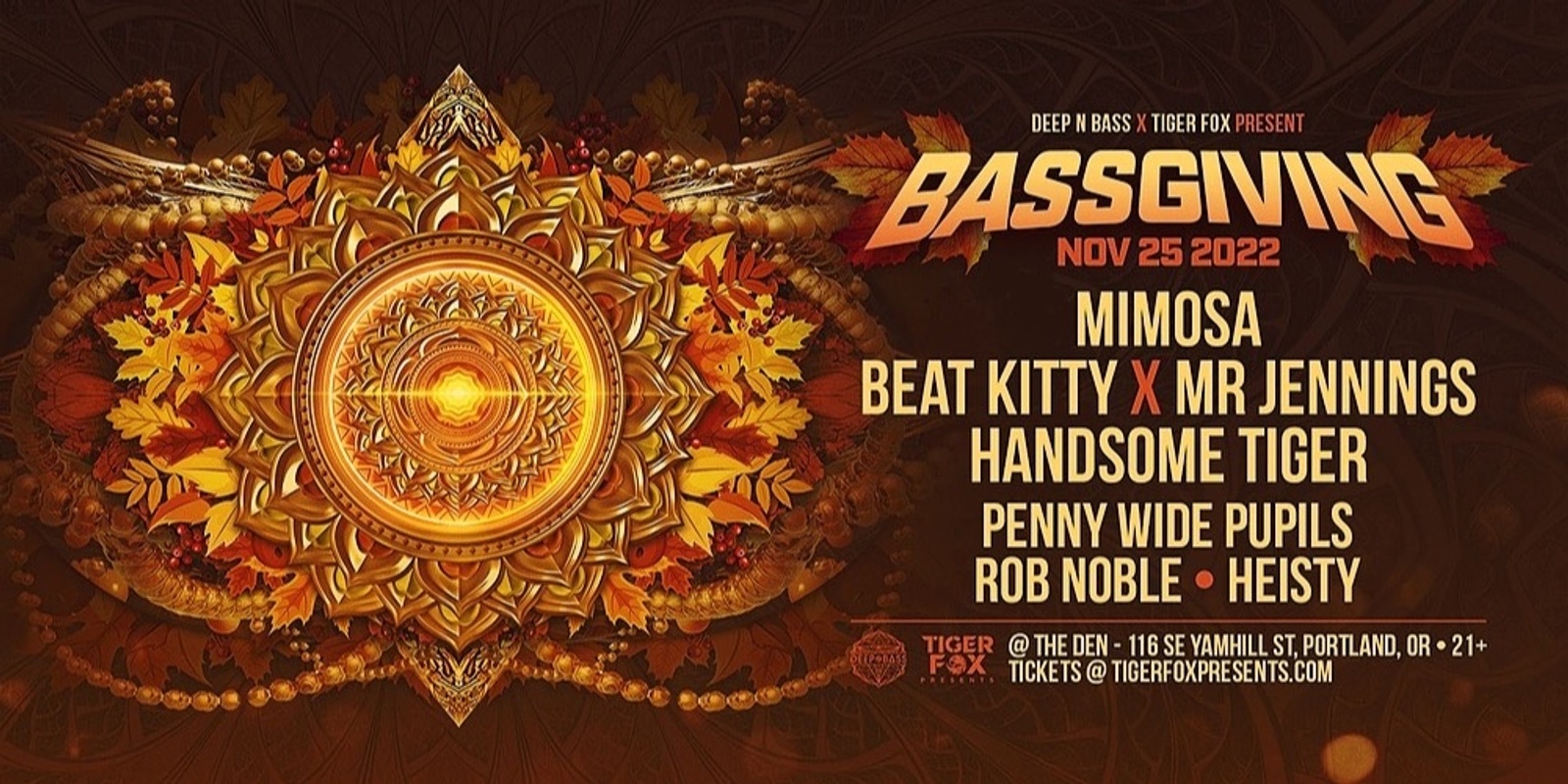 Banner image for BASSGIVING  ✨ MIMOSA • HANDSOME TIGER • BEAT KITTY B2 MR JENNINGS  • AND MORE • AT THE DEN PORTLAND