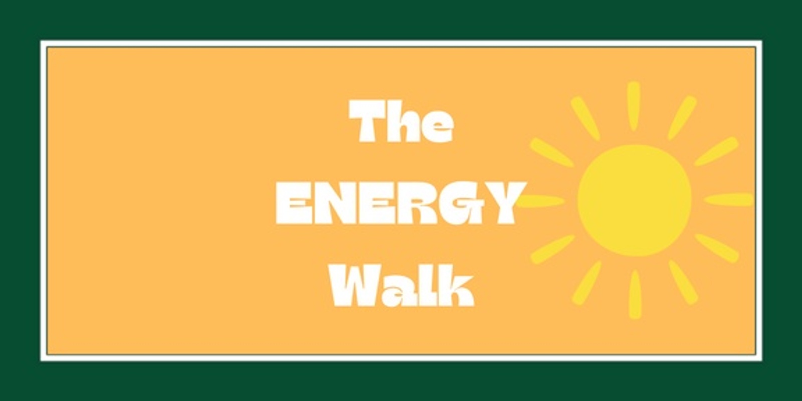 Banner image for Energy Walk 