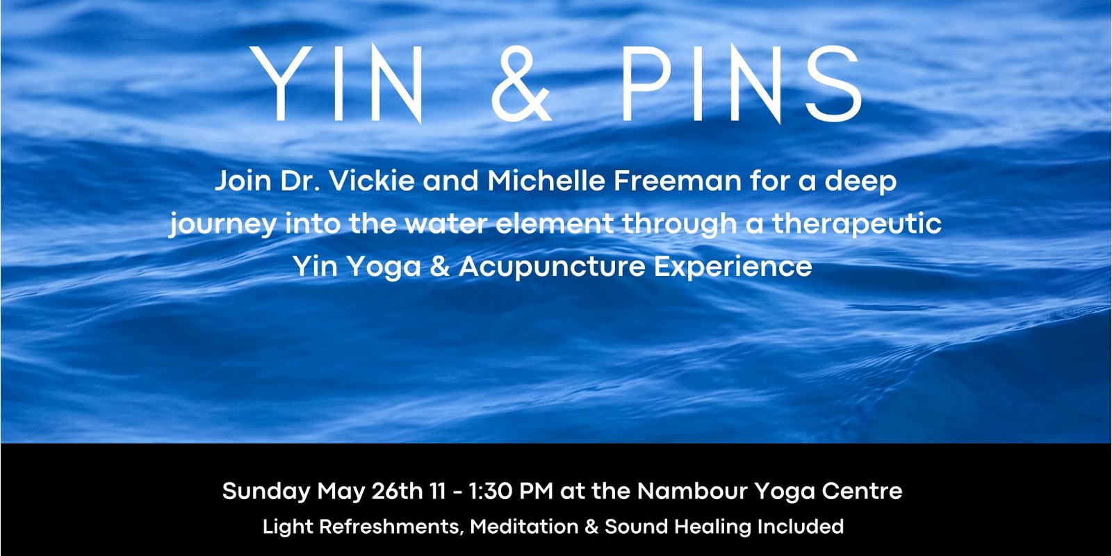 Banner image for Yin & Pins - A Journey into the Water Element 