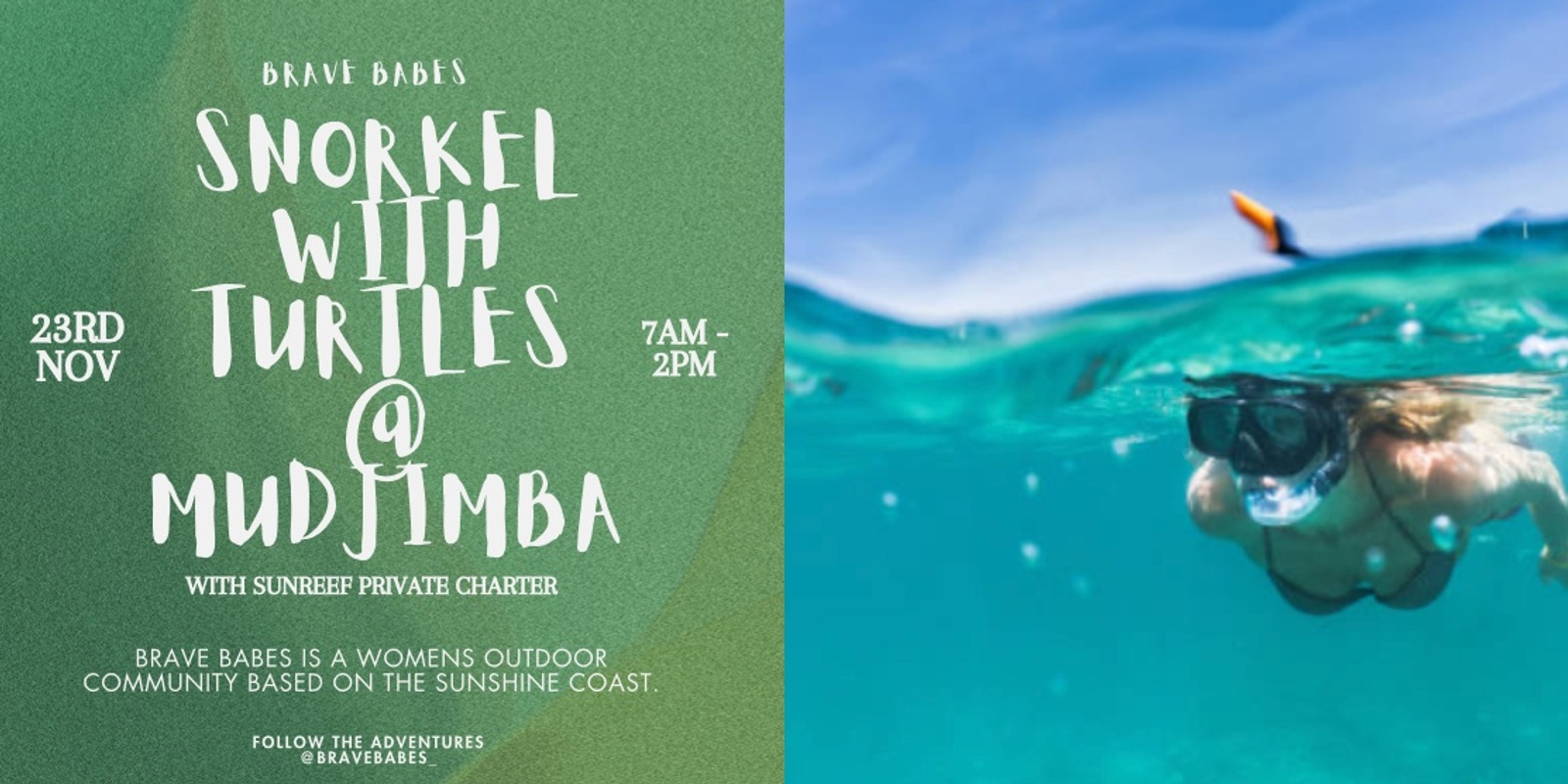 Banner image for Snorkel w Turtles Private Charter @ Mudjimba Island (November) - Brave Babes 