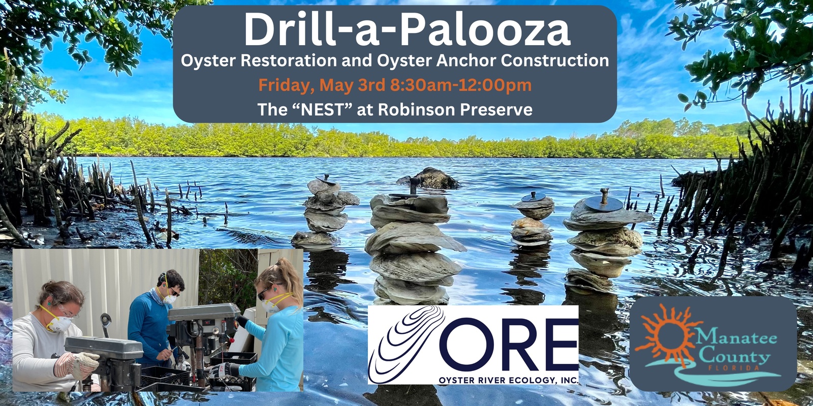 Banner image for Drill-a-Palooza: Oyster Restoration and Oyster Anchor Construction