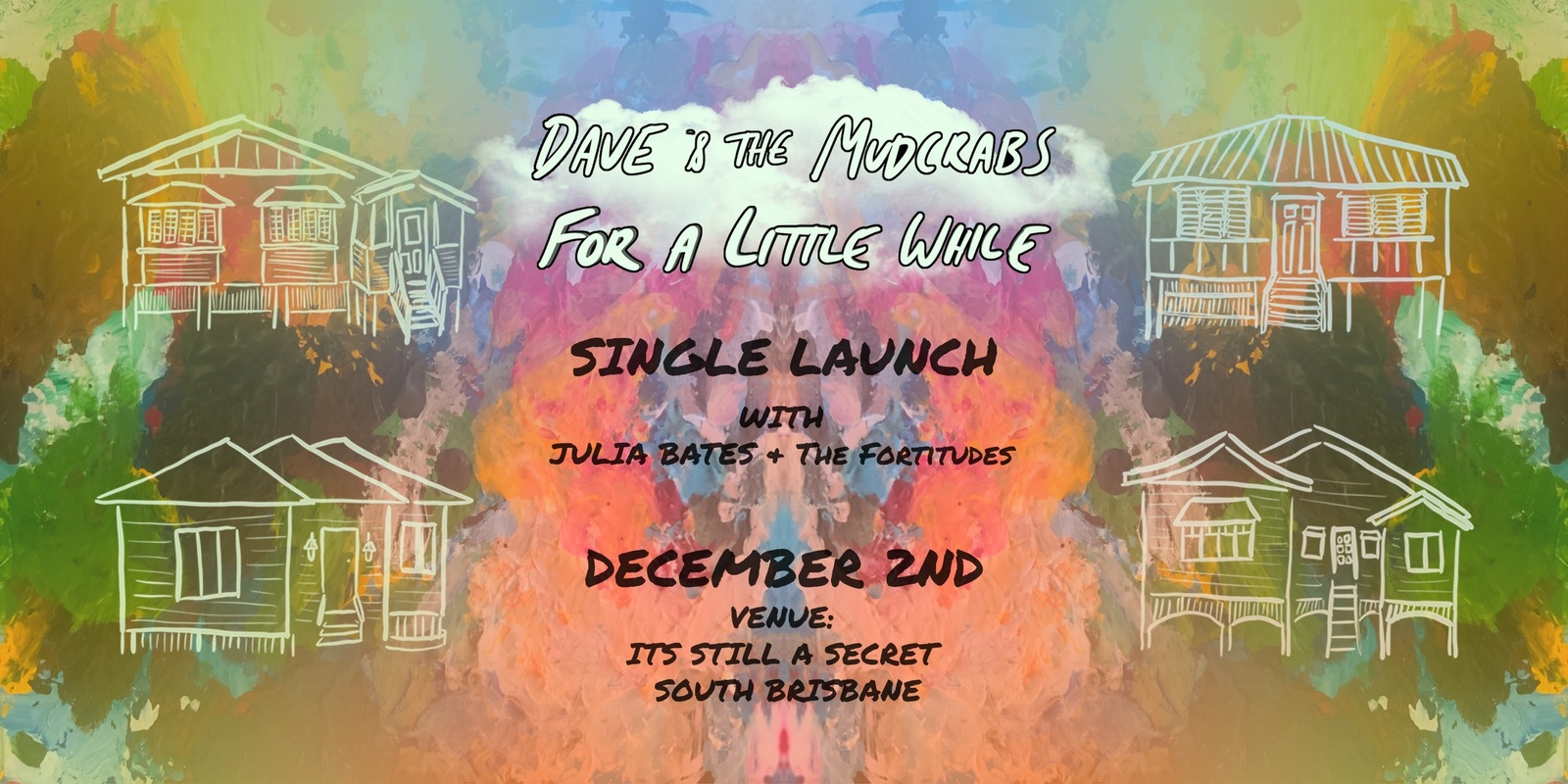 Banner image for DAVE & THE MUDCRABS: ‘For a Little While’ Single Launch 