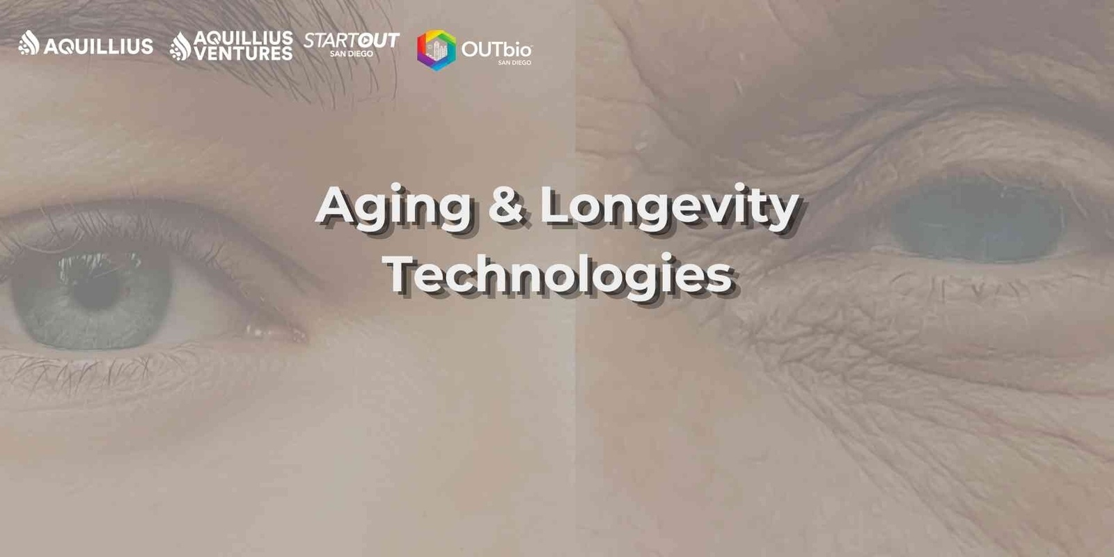 Banner image for Aging & Longevity Technologies Symposium