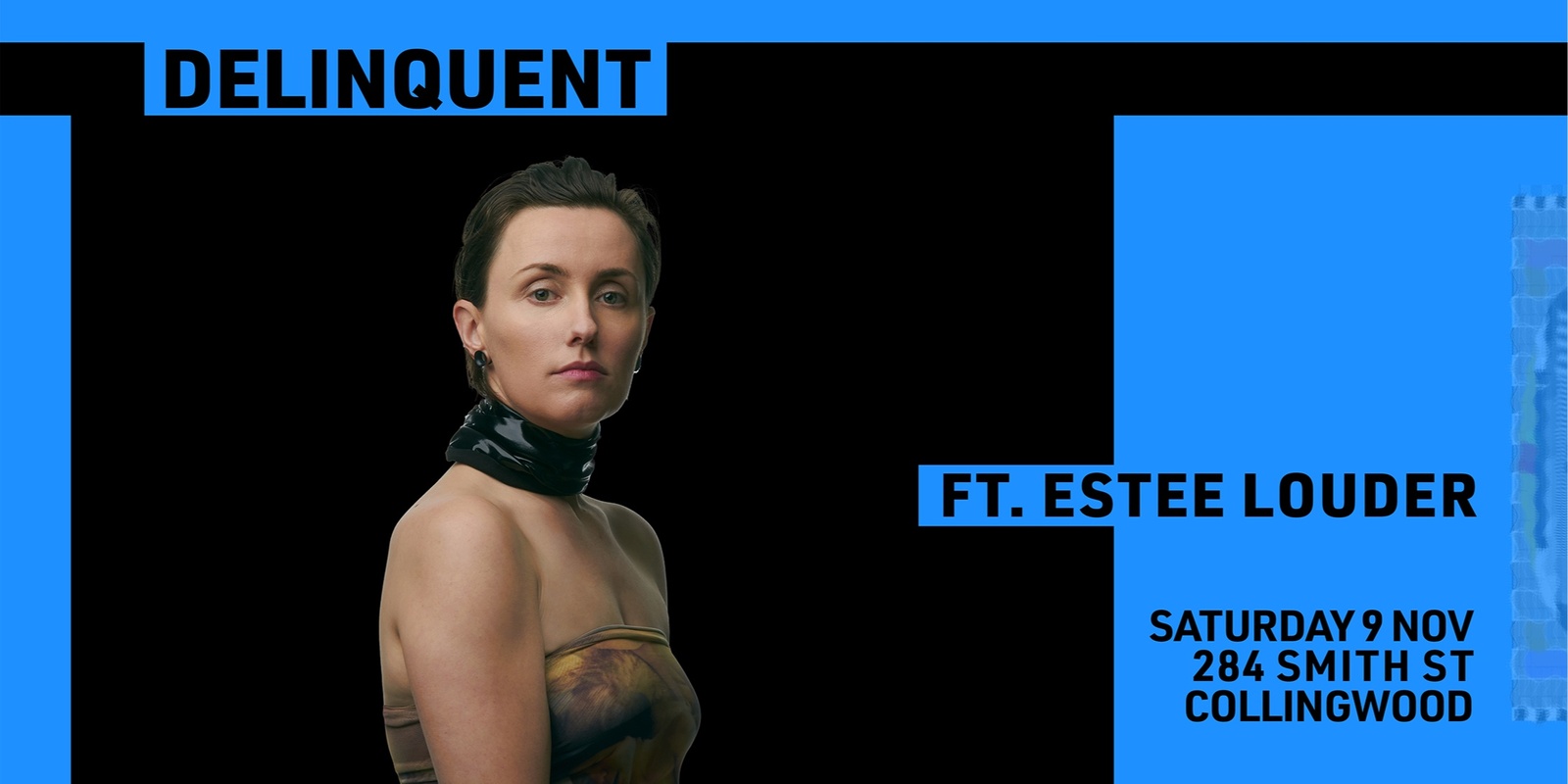 Banner image for DELINQUENT VII ft. Estée Louder