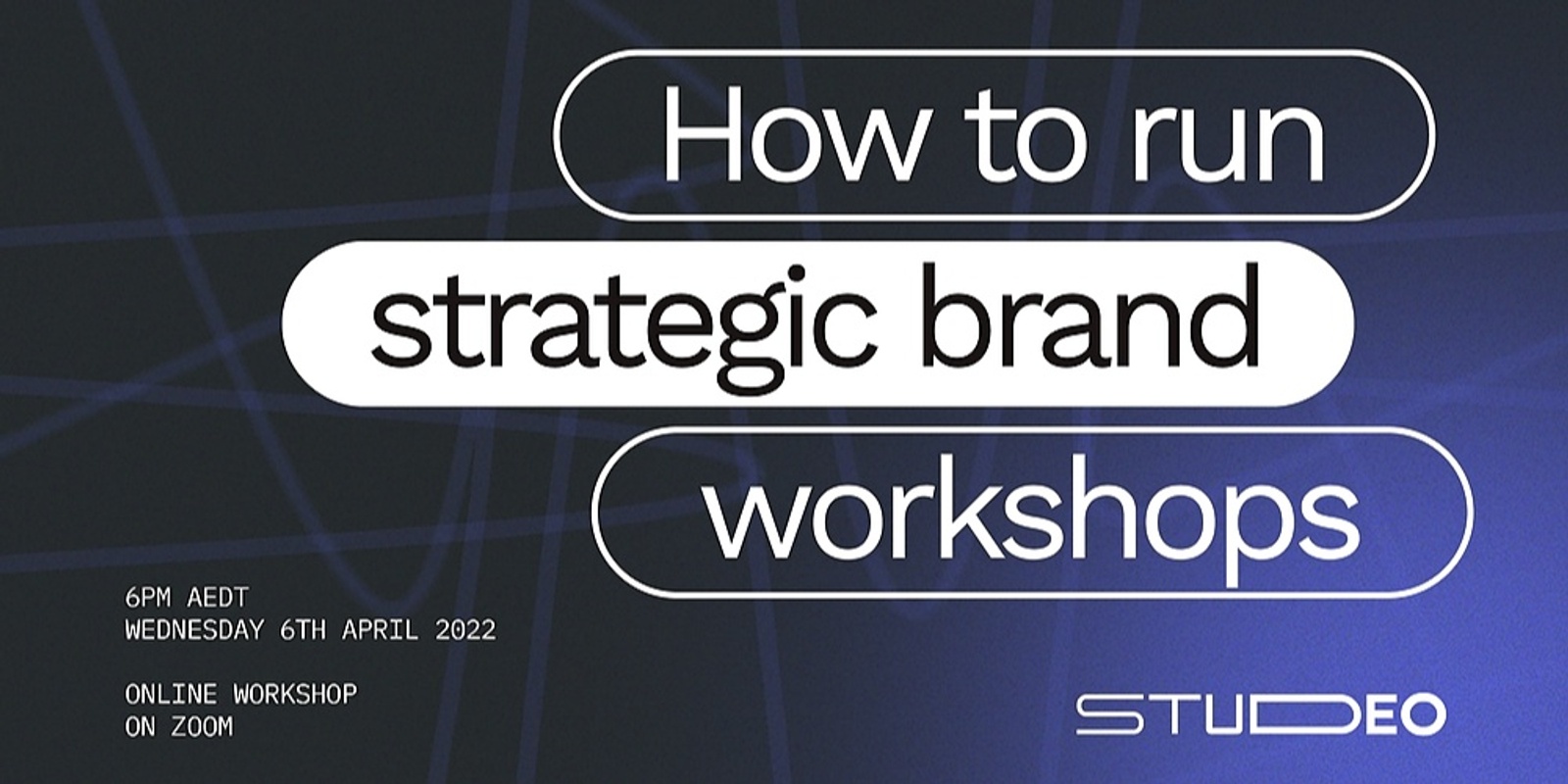 Banner image for How to run strategic brand workshops