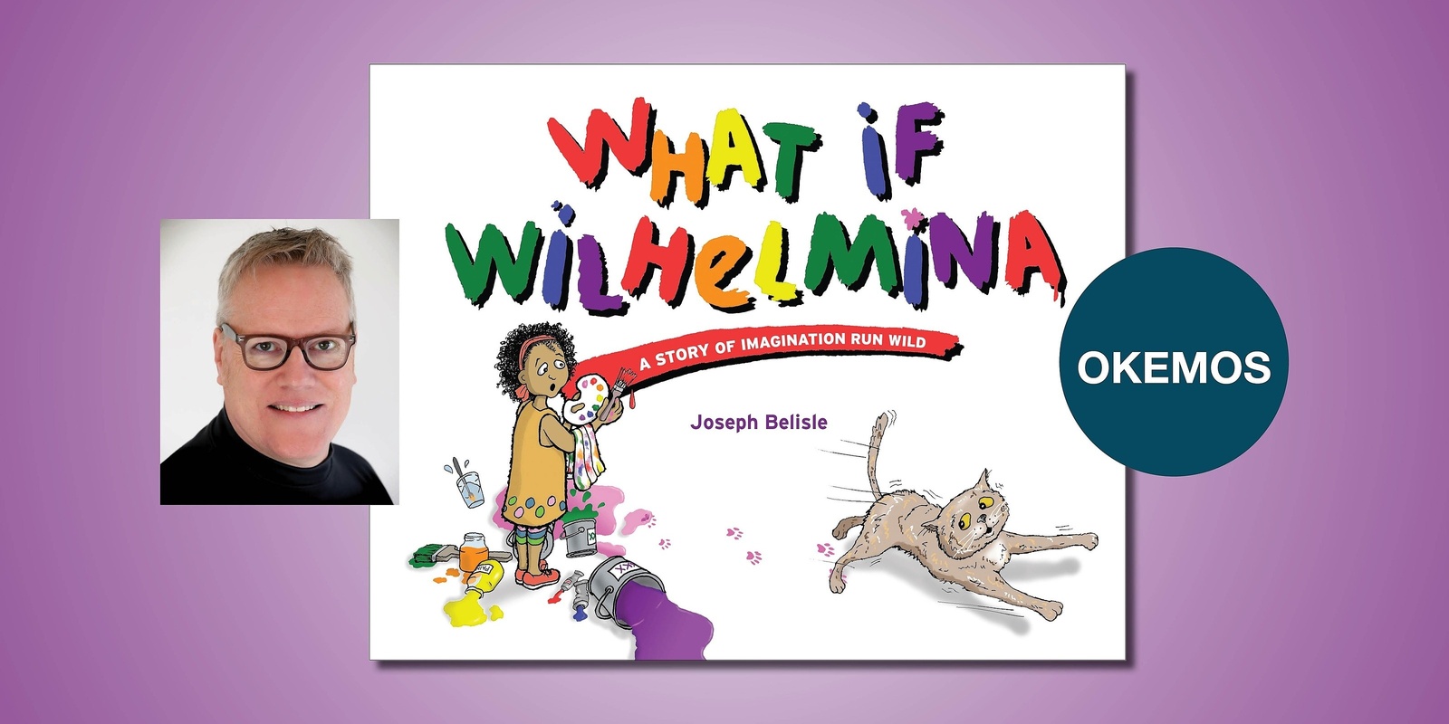 Banner image for What if Wilhelmina Reading and Character Draw-Along with Joseph Belisle