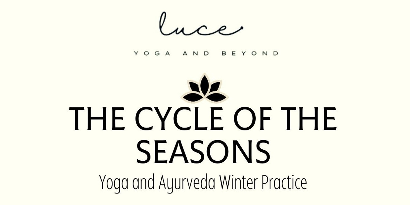 Banner image for The Cycle of the Seasons, Yoga and Ayurveda Winter Alliance