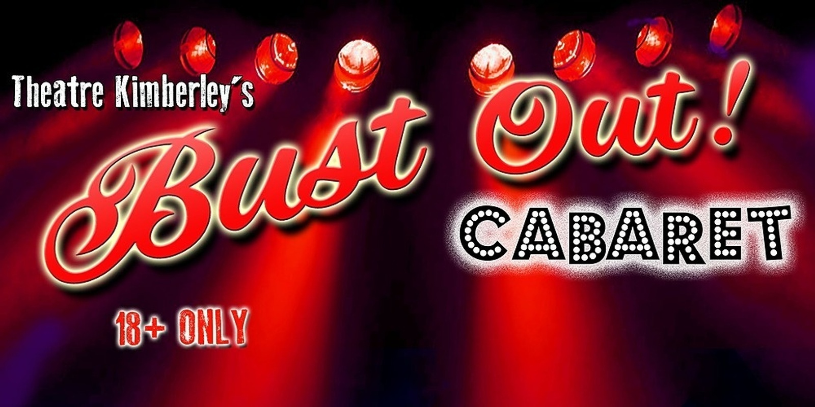 Banner image for Bust Out Cabaret 2023