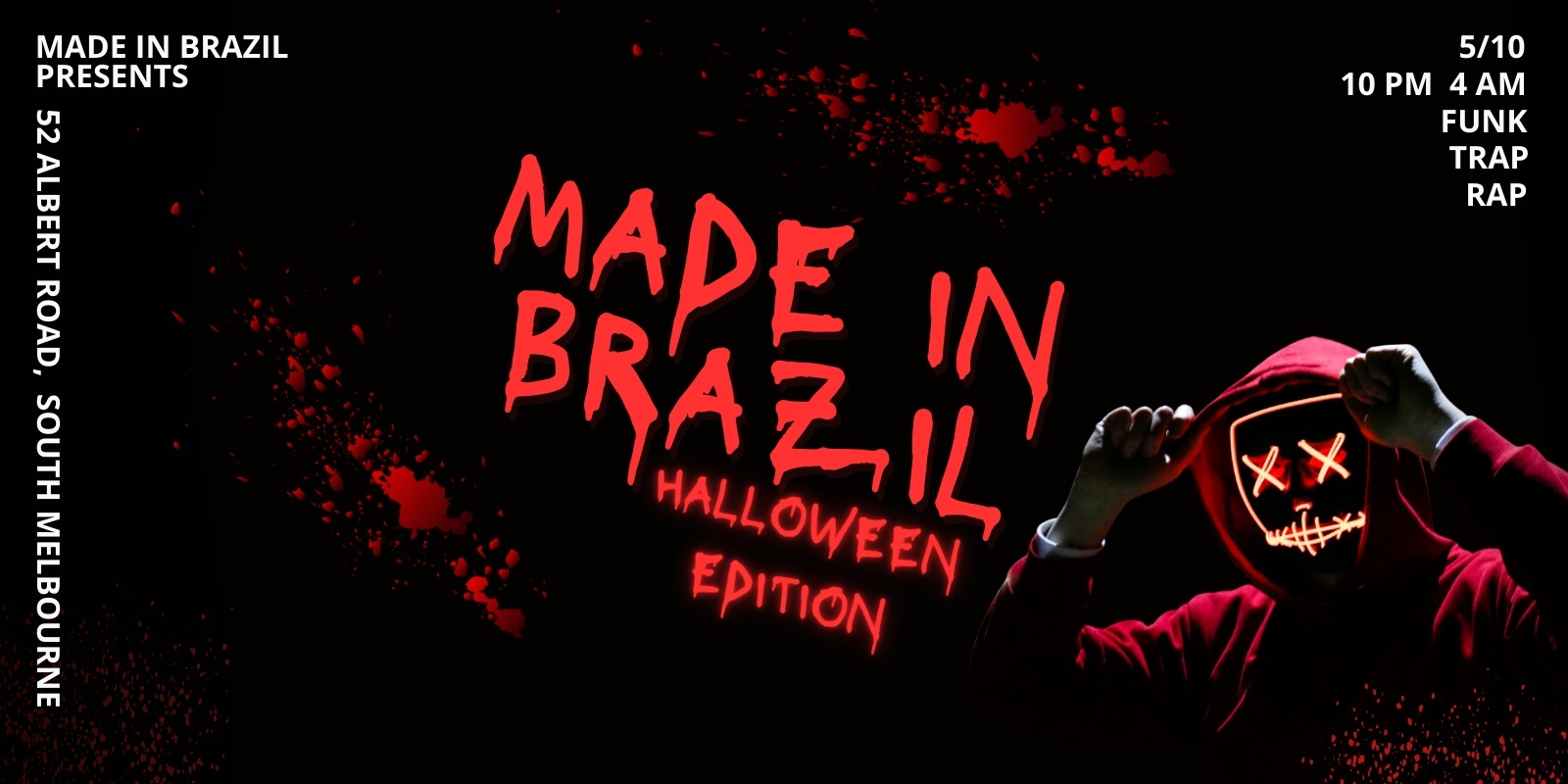 Banner image for MADE IN BRAZIL HALLOWEEN EDITION | 5th OCTOBER 2024 