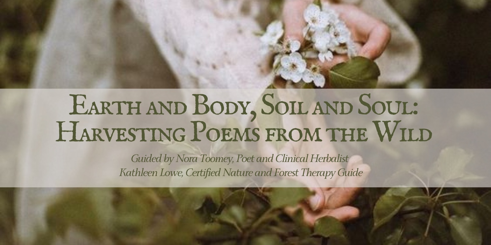 Banner image for Earth and Body, Soil and Soul: Harvesting Poems from the Wild