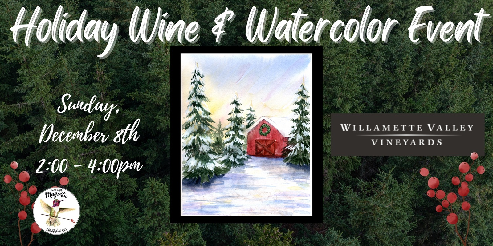 Banner image for Holiday Wine & Watercolor at Willamette Valley Vineyards