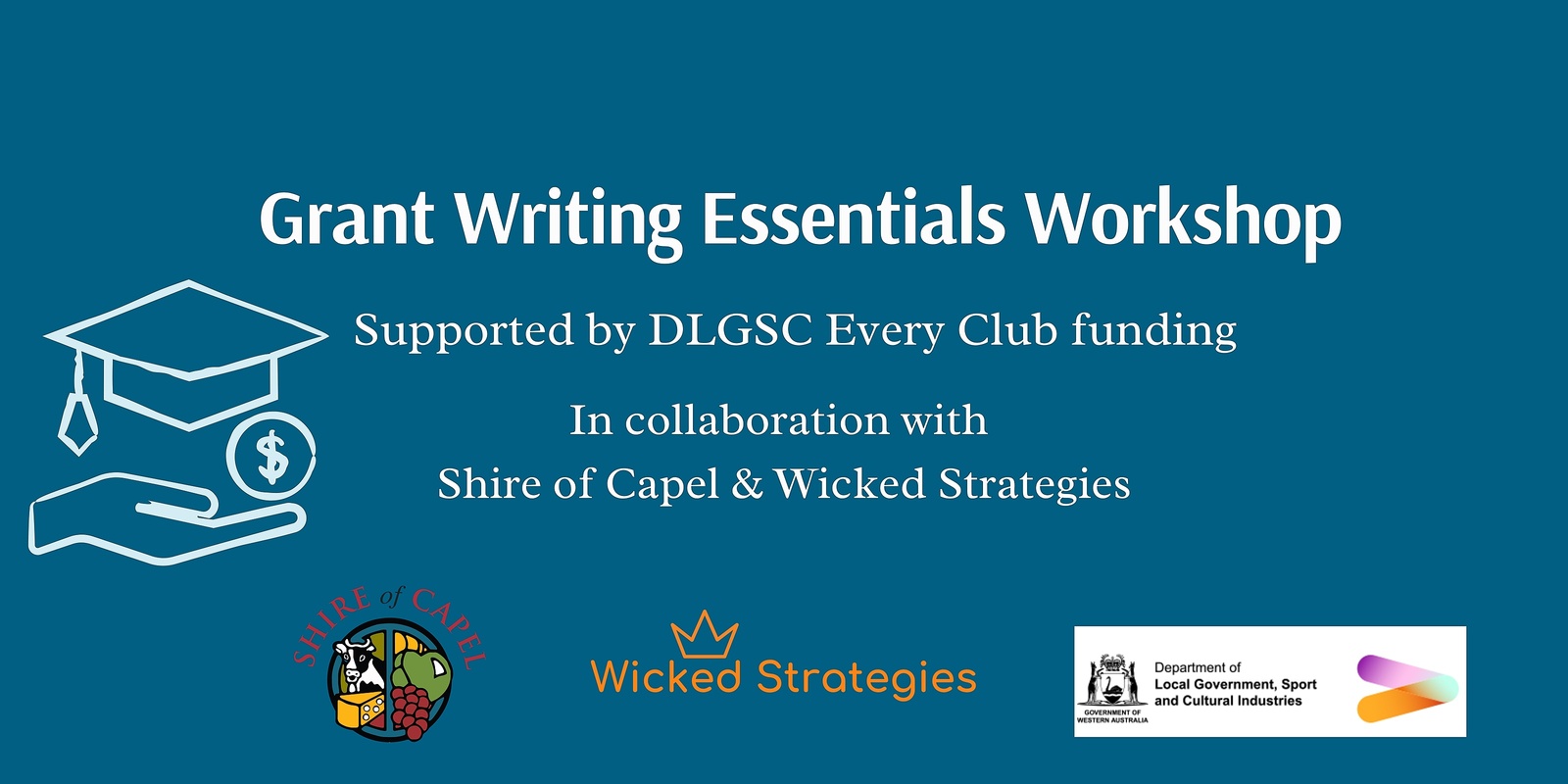 Banner image for Grant Writing Essential for 'Sports Clubs & Community Groups- Shire of Capel & Wicked Strategies