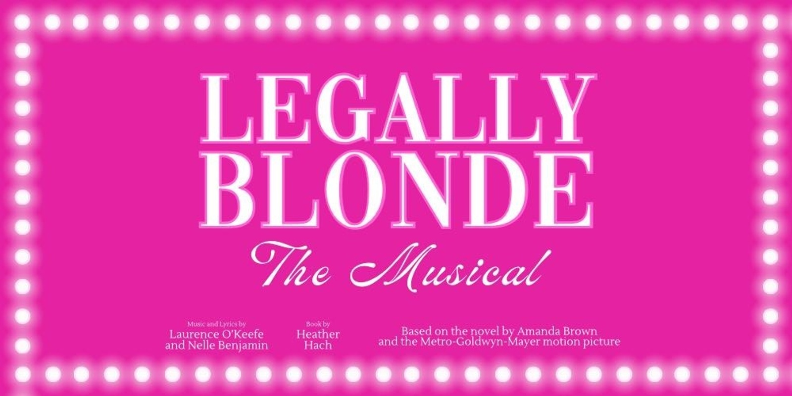 Banner image for Macquarie Musical Society presents Legally Blonde