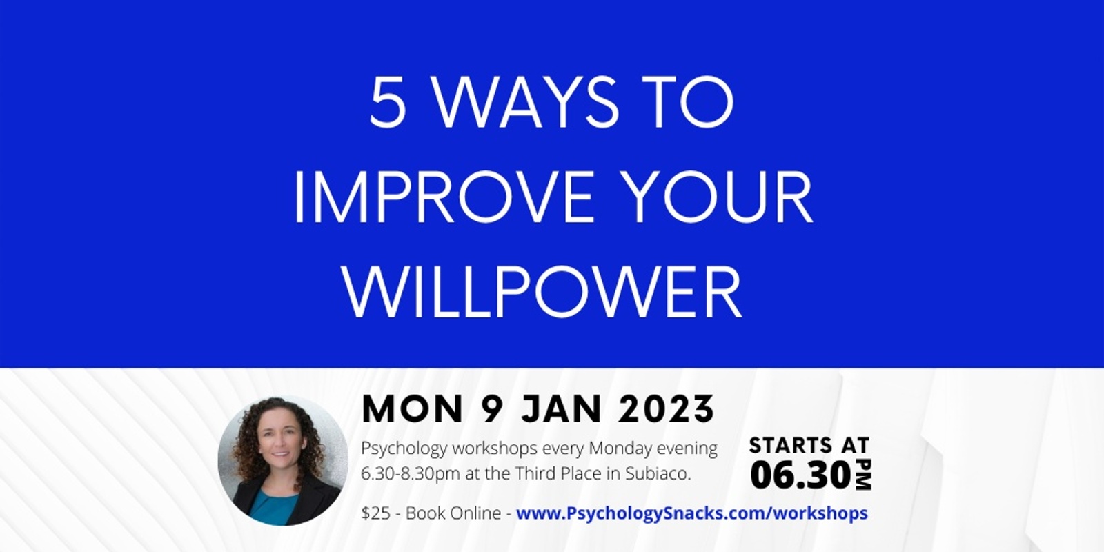 Banner image for 5 Ways to Improve Your Willpower