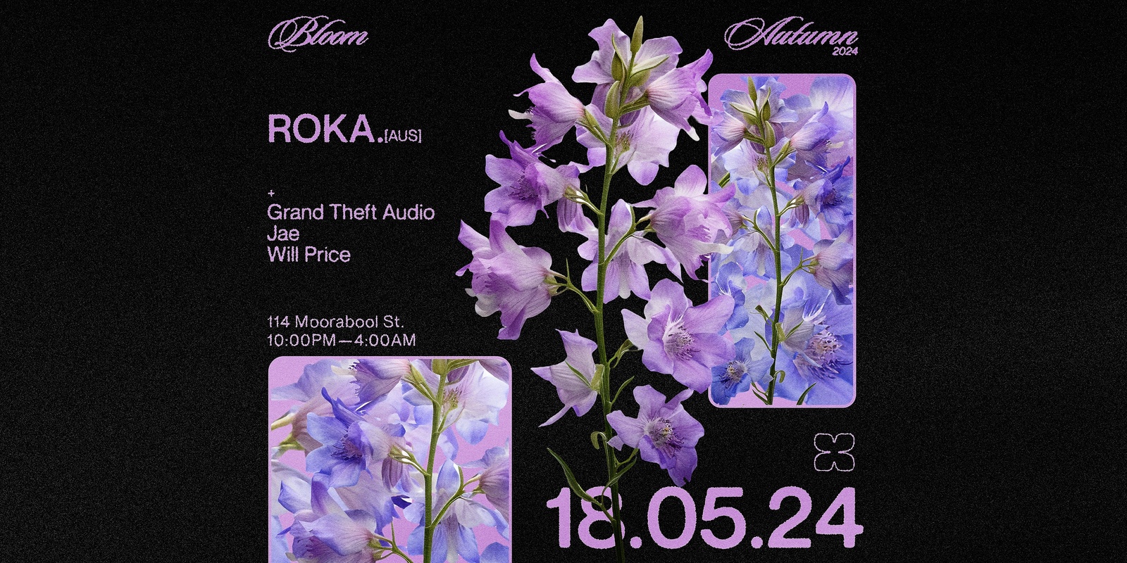 Banner image for Bloom ▬ ROKA. [AUS]