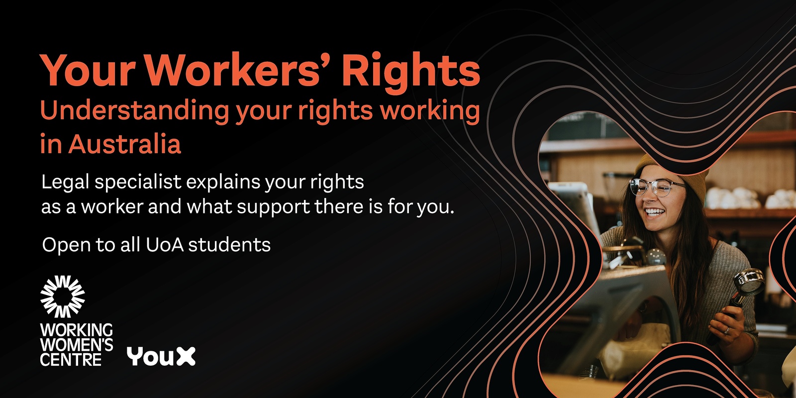 Banner image for Workers' Rights. Understanding Your Rights Working in Australia. Lunchtime Session