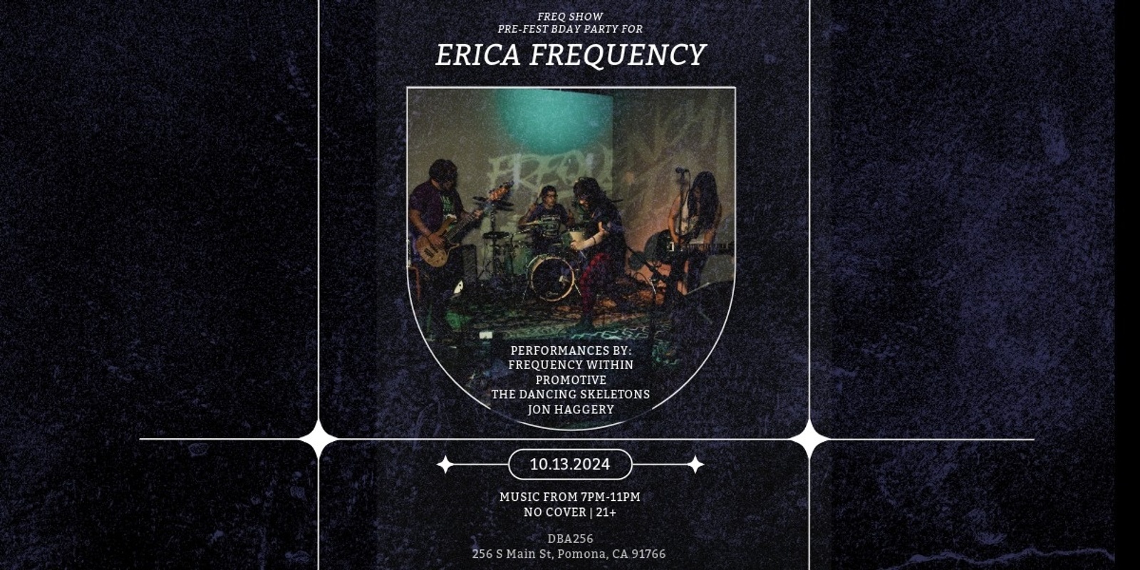 Banner image for Erica Frequency's Birthday Show: Frequency Within, Promotive, The Dancing Skeletons, Jon Haggerty