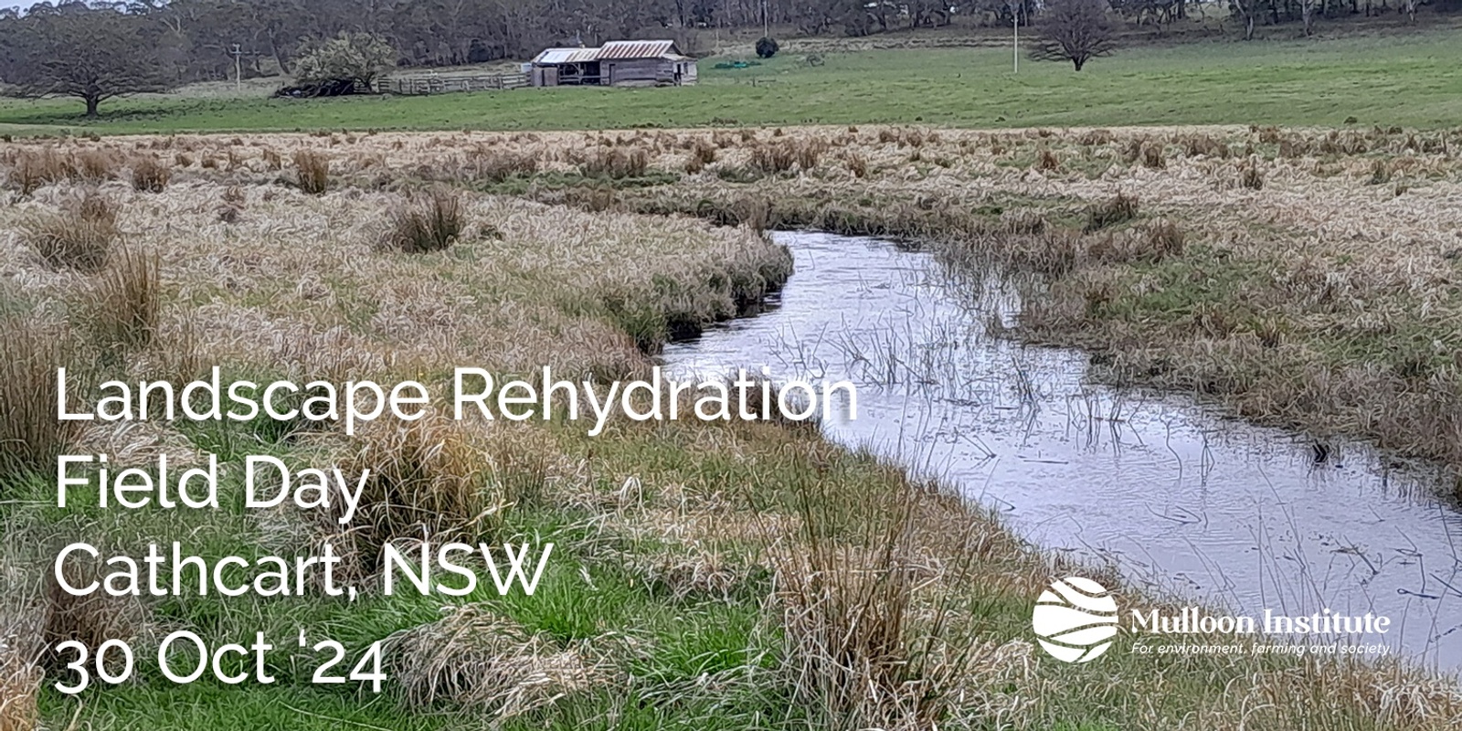 Banner image for Landscape Rehydration Field Day – Cathcart, NSW