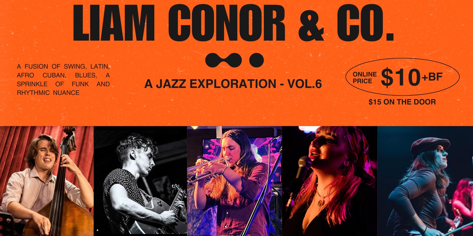 Banner image for Liam Conor and Co. A Jazz Exploration - Vol.6
