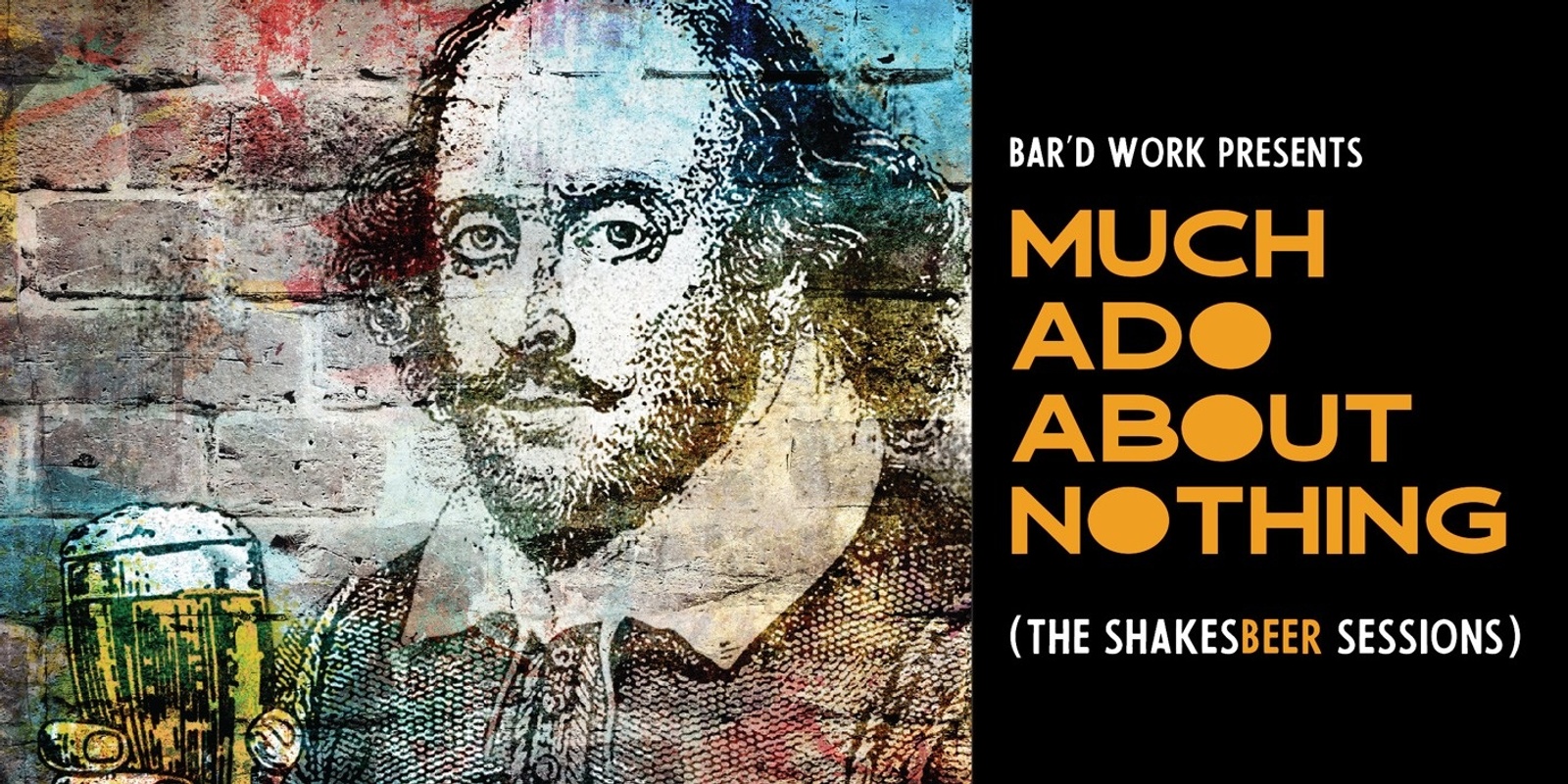 Banner image for The Shakesbeer Sessions: Much Ado About Nothing @ OTiS, Leichhardt 