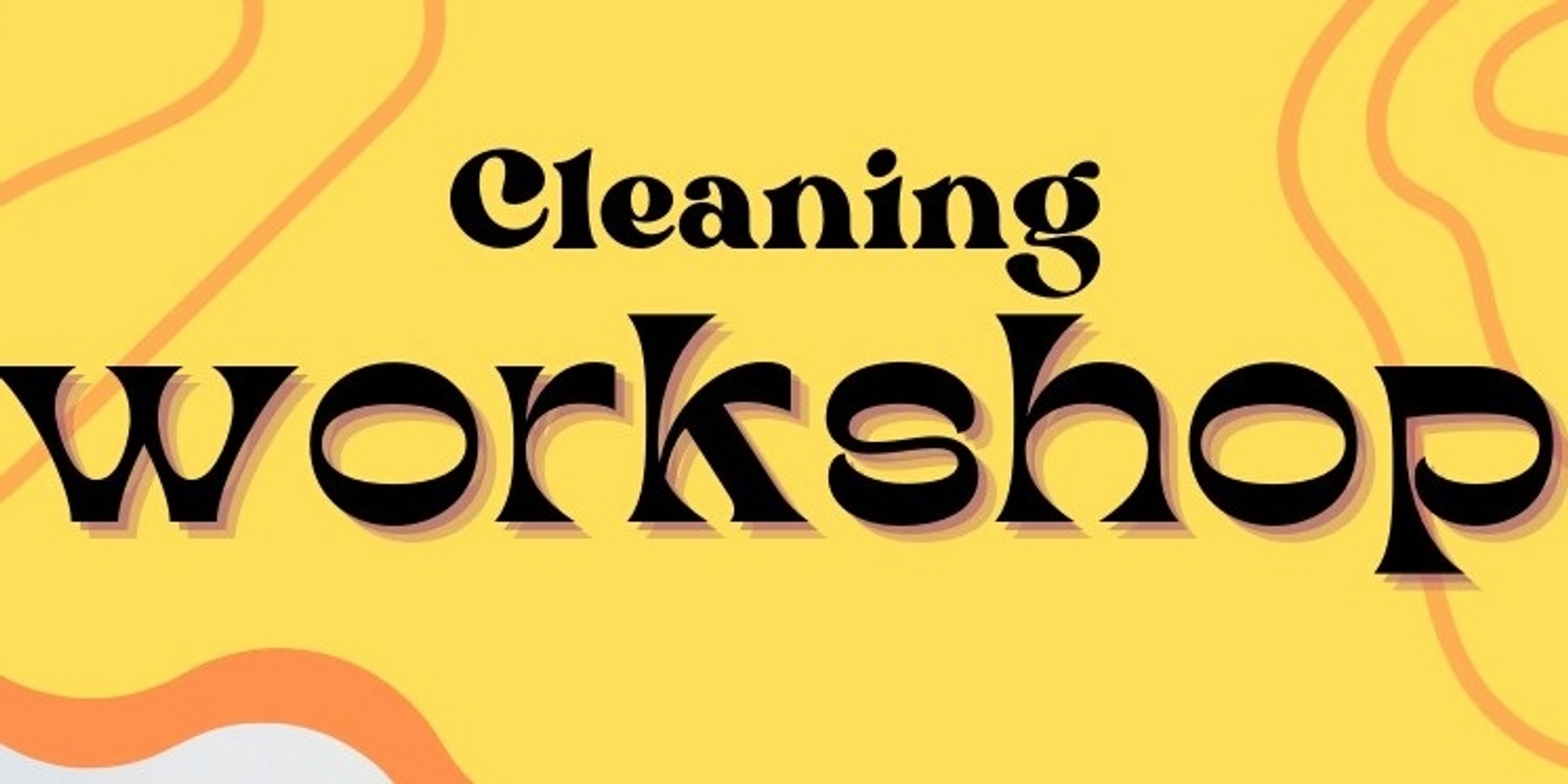 Banner image for Cleaner Workshop 