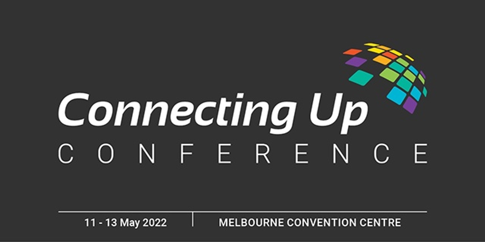 Banner image for Connecting Up Conference 2022