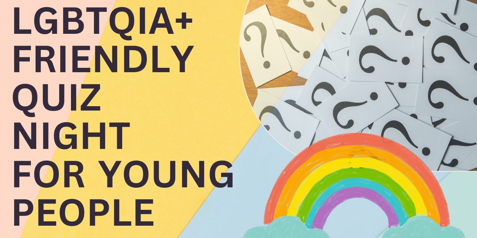 Banner image for QUIZ NIGHT for young people - LGBTQIA + friendly