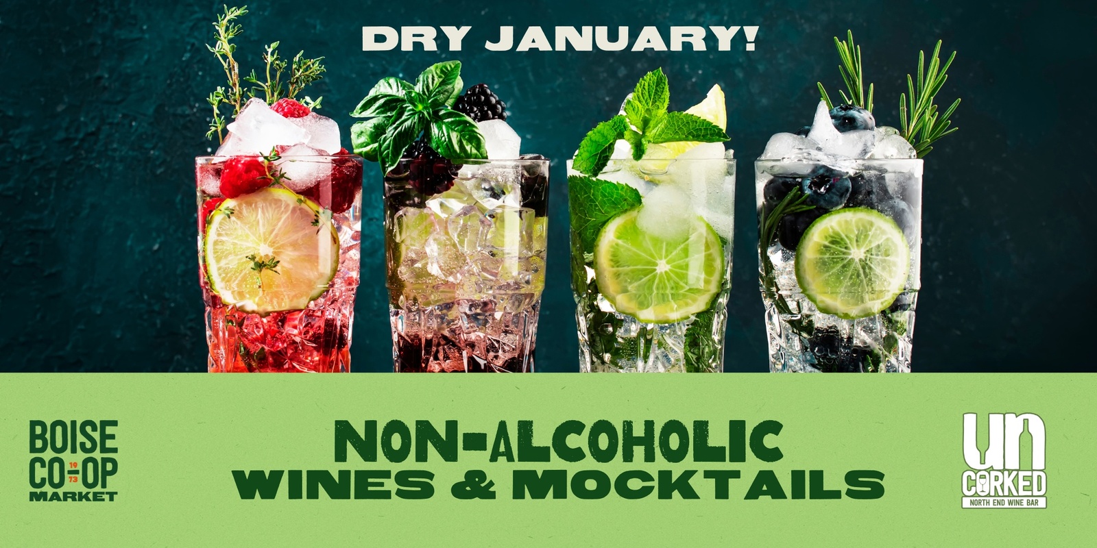 Banner image for Dry January: N/A Wines & Mocktail Class at UnCorked Wine Bar