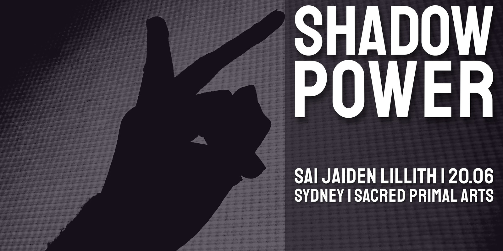 Banner image for SYDNEY Shadow | Power