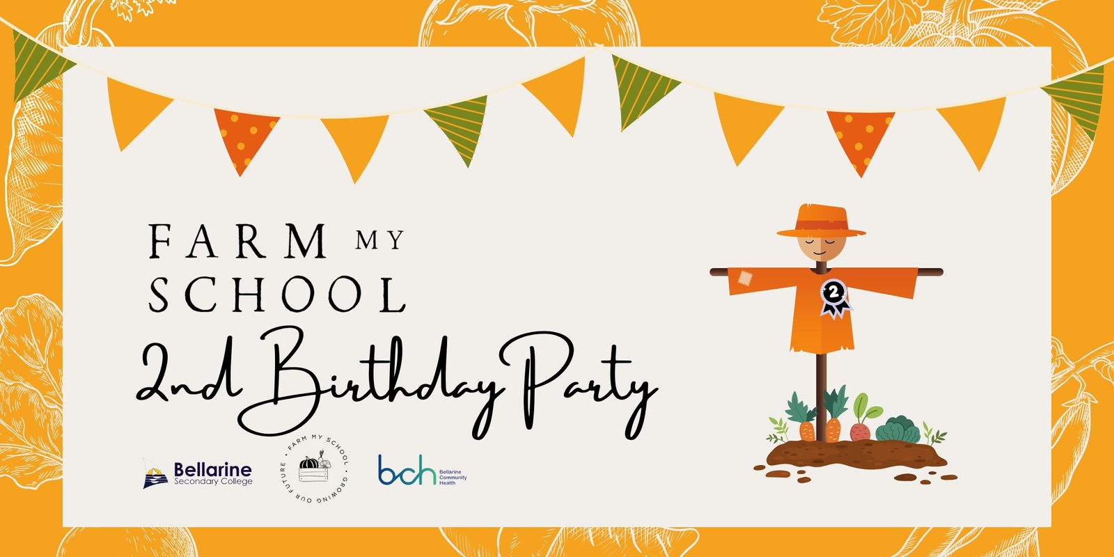 Banner image for Farm My School 2nd Birthday Party