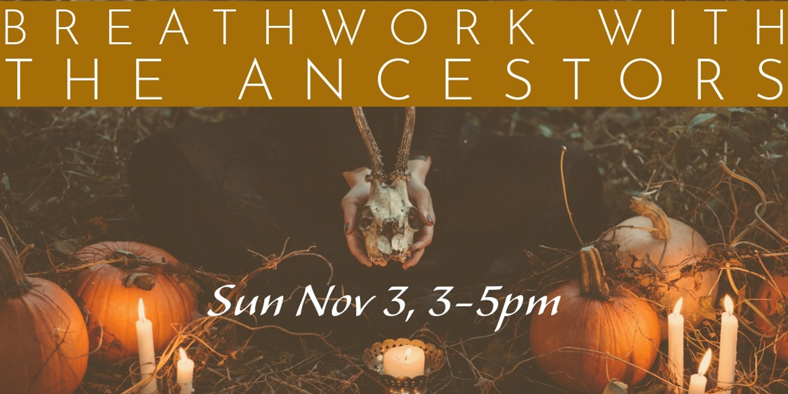 Banner image for Breathwork with the Ancestors